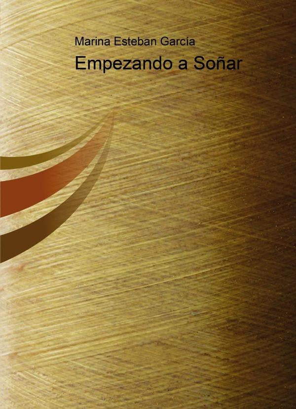 Empezando a Soñar | Marina Esteban García