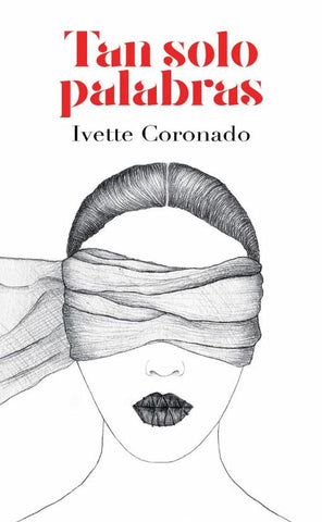 Tan solo palabras | Ivet Coronado Jaquez