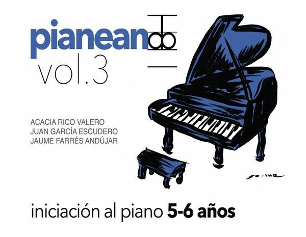 Pianeando Vol.3 | Juan García Escudero, Acacia Rico Valero y otros