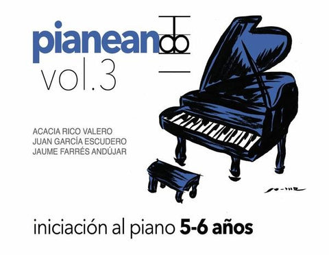 Pianeando Vol.3 | Juan García Escudero, Acacia Rico Valero y otros