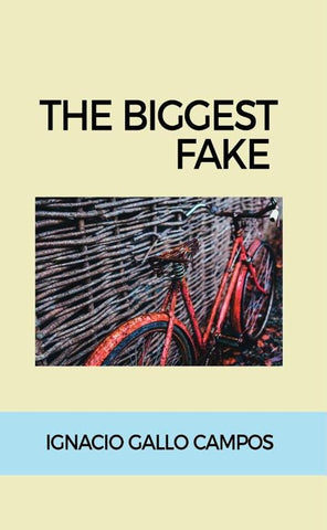 The biggest fake | Ignacio Gallo Campos
