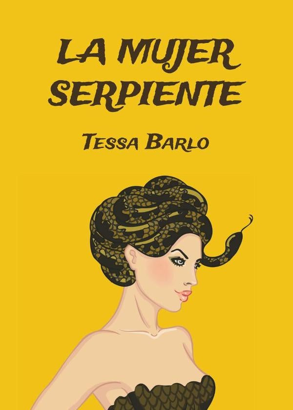 La mujer serpiente | Mª Teresa Barceló Muro
