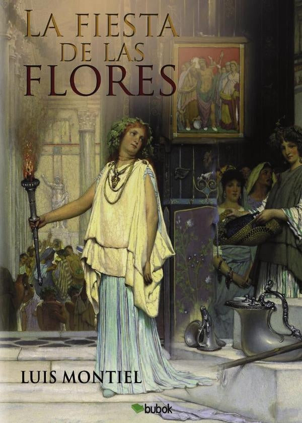 La Fiesta de las Flores | Luis Montiel Llorente