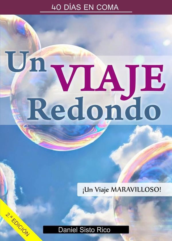 Un Viaje Redondo | Daniel Sisto Rico