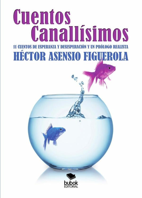 Cuentos canallísimos | Hector Asensio