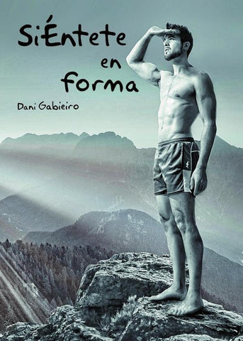 Siéntete en forma | Dani Gabieiro