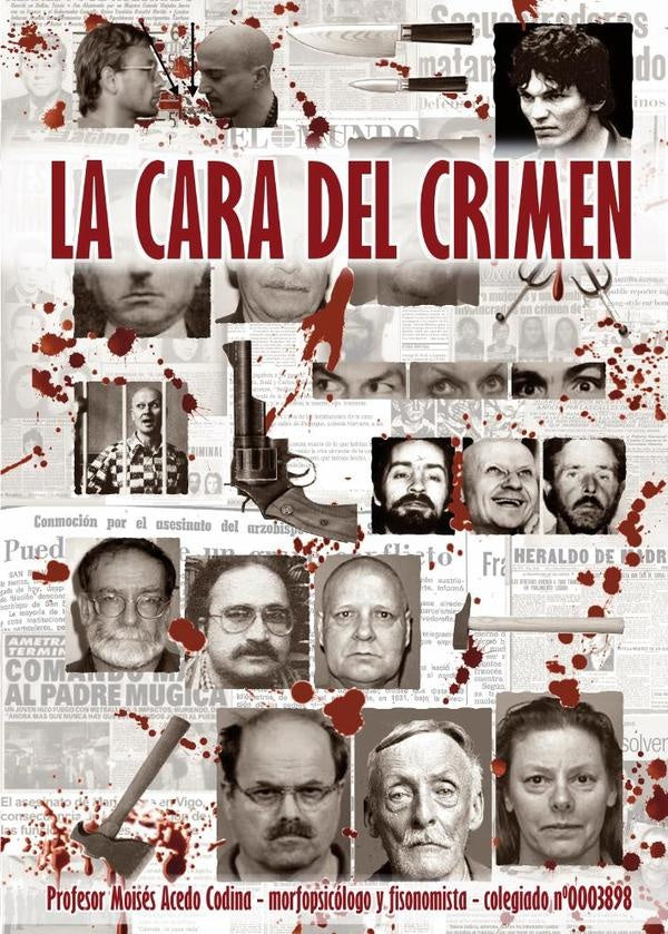 La cara del Crimen | Moisés Acedo Codina