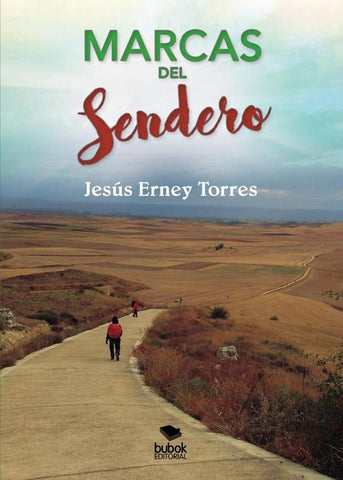 Marcas del sendero | Jesús Erney Torres