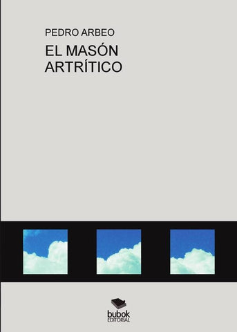 El masón artrítico  | Pedro Arbeo