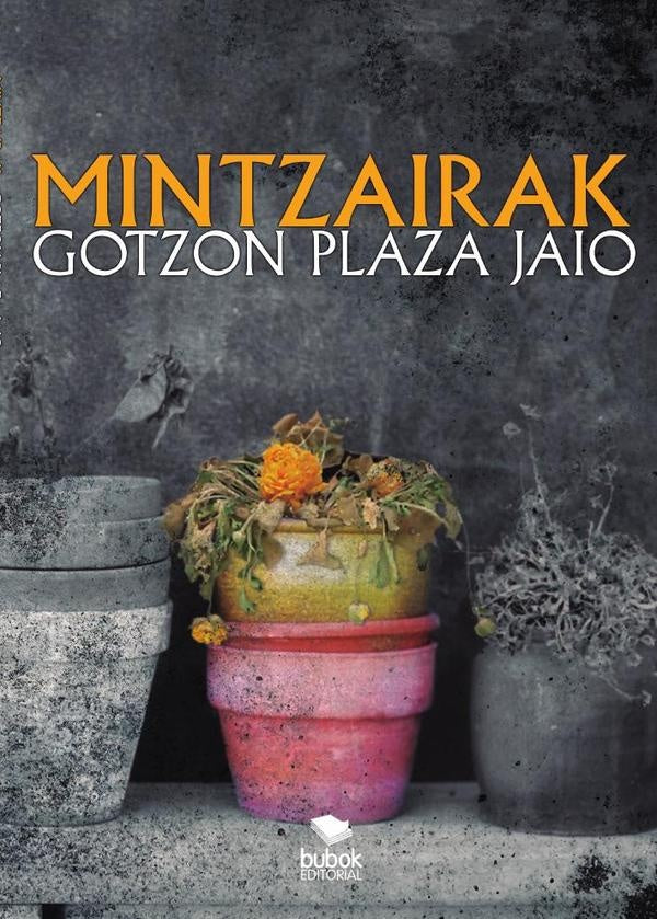Mintzairak  | Gotzon Plaza Jaio