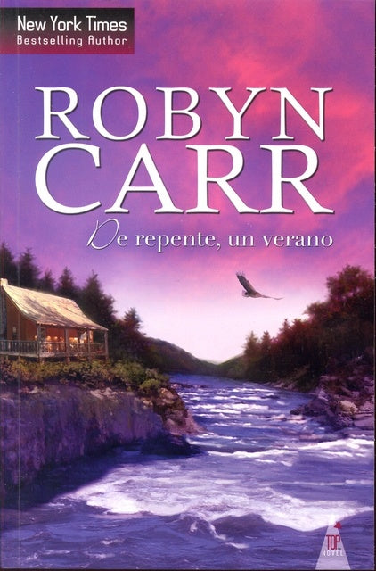 DE REPENTE, UN VERANO * | ROBYN  CARR