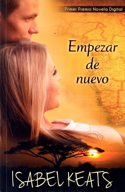 EMPEZAR DE NUEVO* | Isabel Keats