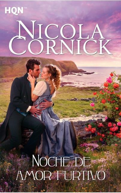 NOCHE DE AMOR FURTIVO | NICOLA  CORNICK