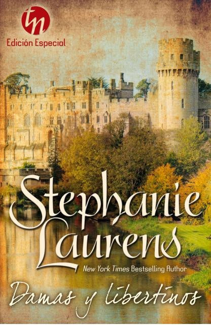 DAMAS Y LIBERTINOS | Stephanie Laurens