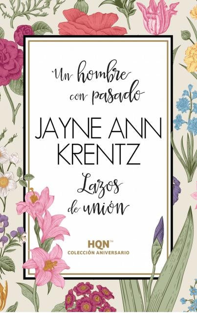 UN HOMBRE CON PASADO * | JAYNE ANNE KRENTZ