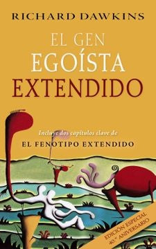 EL GEN EGOÍSTA EXTENDIDO.. | Richard Dawkins