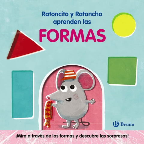 RATONCITO Y RATONCHO APRENDEN LAS FORMAS.. | VARIOS AUTORES