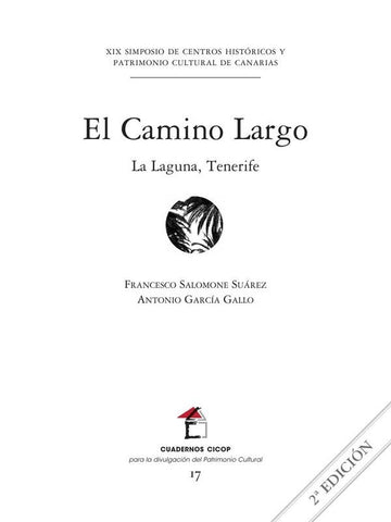 El Camino Largo | SALOMONE SUÁREZ, GARCÍA GALLO
