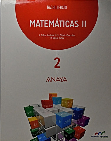 MATEMÁTICAS II. 2º BACHILLERATO.. | J COLERA JIMENEZ