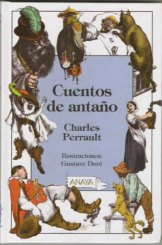 CUENTOS DE ANTAÑO*.. | Charles Perrault