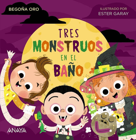 TRES MONSTRUOS EN EL BAÑO (MAYUSCULAS).. | Begoña Oro
