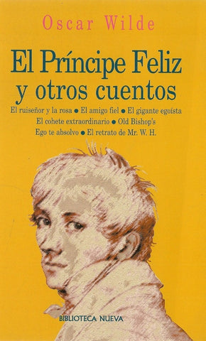 EL PRÍNCIPE FELIZ Y OTROS CUENTOS.. | Oscar Wilde