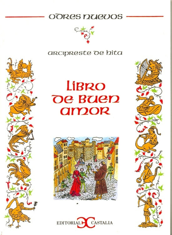 LIBRO DEL BUEN AMOR.. | Arcipreste de Hita