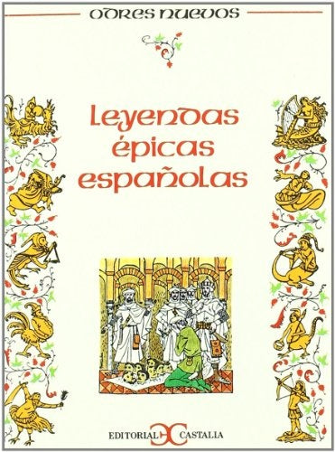 LEYENDAS ÈPICAS ESPAÑOLAS | Anónimo