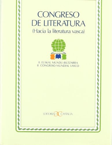 CONGRESO DE LITERATURA (HACIA LA LITERATURA VASCA).. | II CONGRESO MUNDIAL VASCO