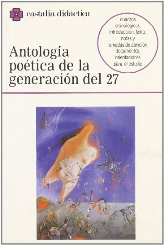 ANTOLOGÍA POÉTICA DE LA GENERACIÓN DEL 27 | Anónimo