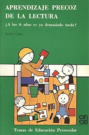 APRENDIZAJE PRECOZ DE LA LECTURA.. | RACHEL  COHEN