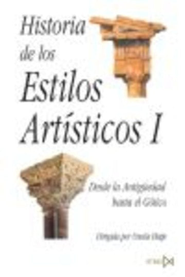 Historia de los estilos artísticos I | Ursula Hatje