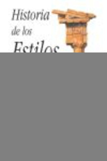 Historia de los estilos artísticos I | Ursula Hatje