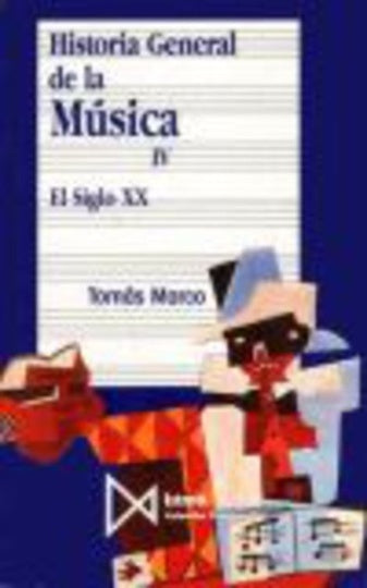 HISTORIA GENERAL DE LA MUSICA TOMO IV.. | Tomás Marco