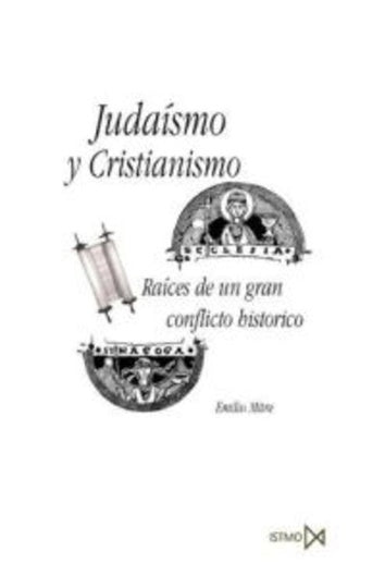 Judaísmo y cristianismo | Emilio Mitre Fernández