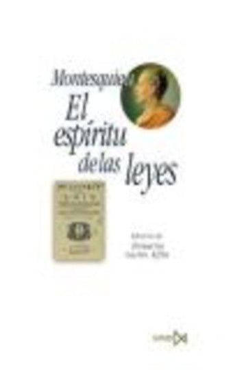 El espíritu de las leyes | Montesquieu, Castro Alfín