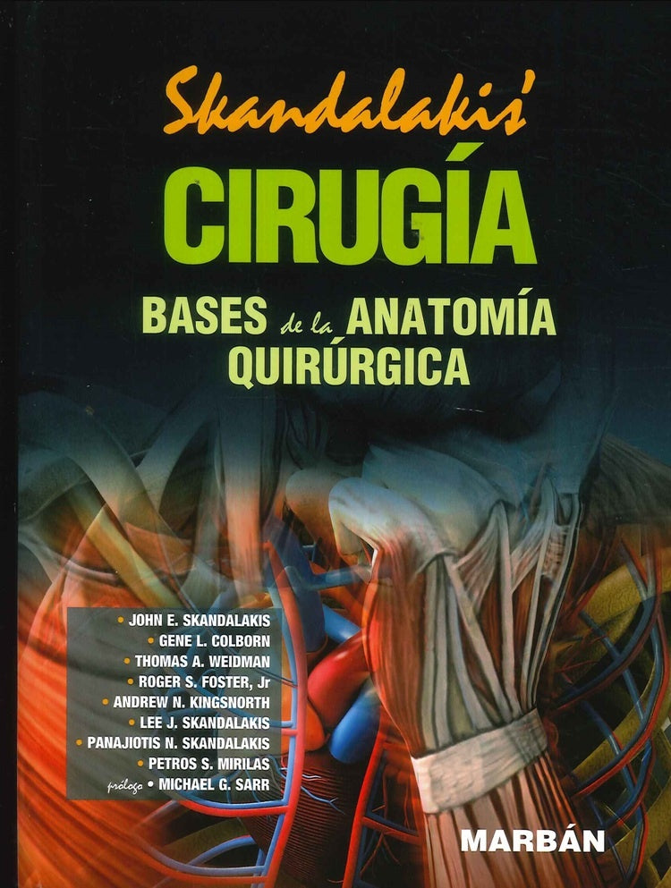 SKANDALAKIS CIRUGÍA BASES DE LA ANATOMÍA QUIRÚRGICA HANDBOOK | JOHN SKANDALAKIS