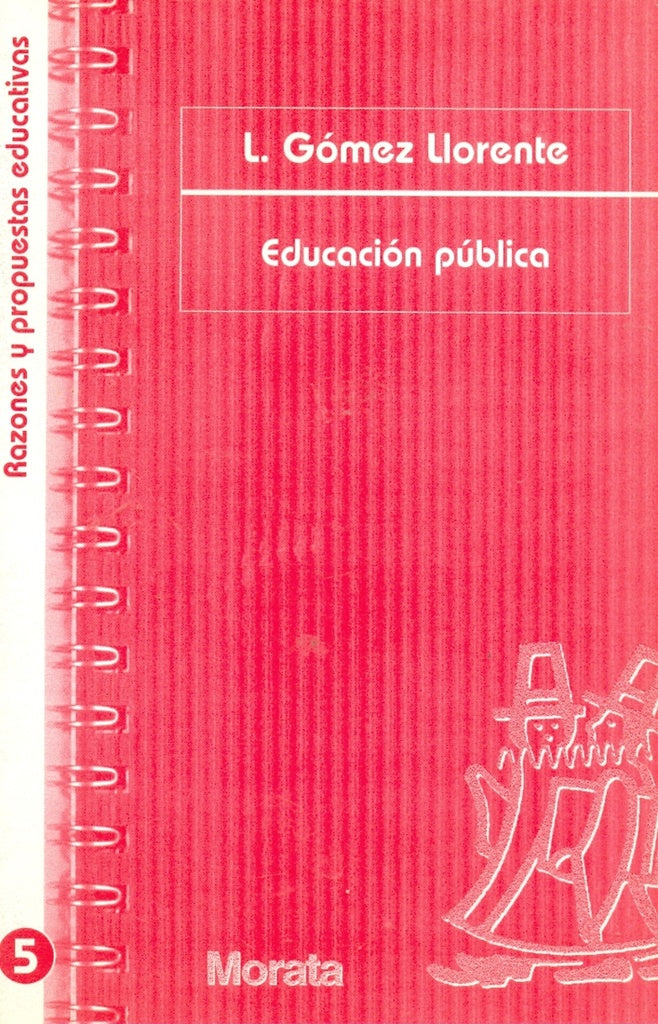 EDUCACION PUBLICA.. | Luis Gómez Llorente