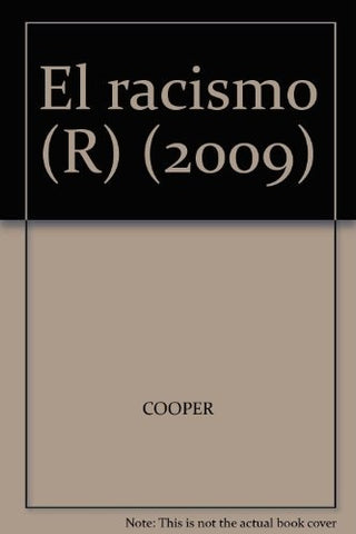 EL RACISMO.. | Adrian Cooper