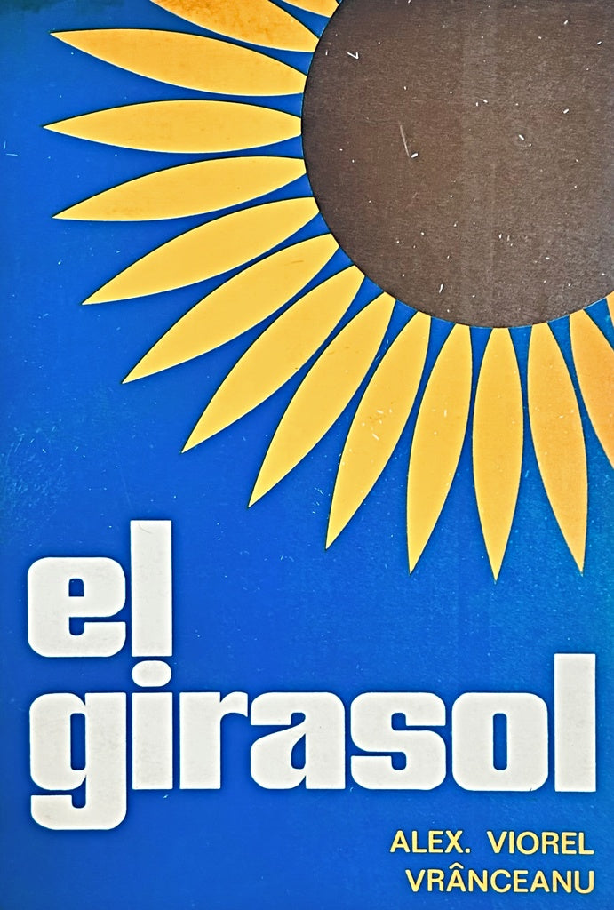 EL GIRASOL.. | Alex Viorel Vranceanu