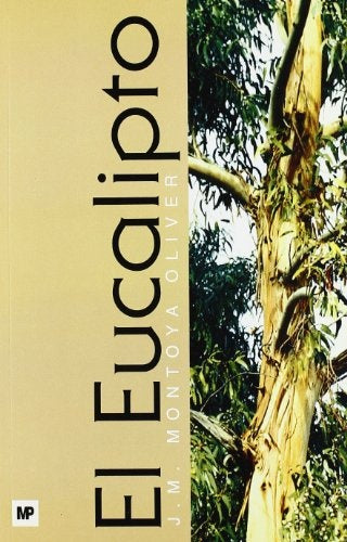 EL EUCALIPTO | J.M MONTOYA