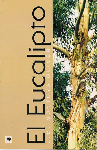 EL EUCALIPTO | J.M MONTOYA