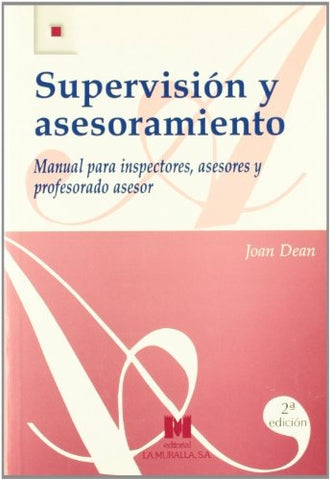 SUPERVISIÓN Y ASESORAMIENTO.. | Joan Dean