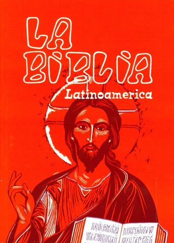 LA BIBLIA LATINOAMERICANA*