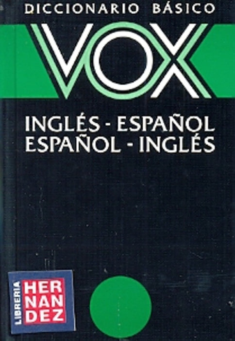 Vox Ingles Epsanol Dictionary (Spanish and English Edition)