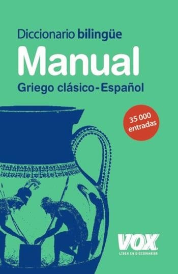 Diccionario manual griego clasico español