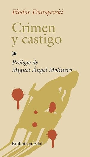 Crimen y castigo | Fiodor Mijaïlovich Dostoevskiï