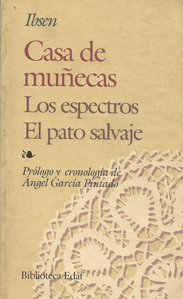 CASA DE MUÑECAS.. | HENRIK IBSEN