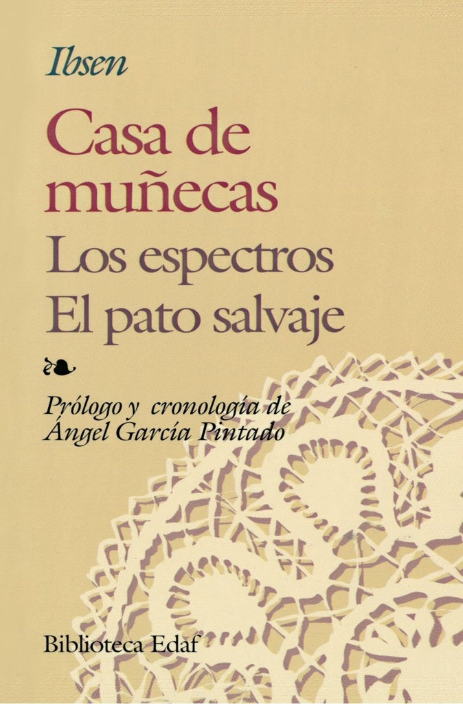 CASA DE MUÑECAS.. | HENRIK IBSEN