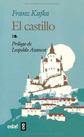 El castillo | Franz Kafka